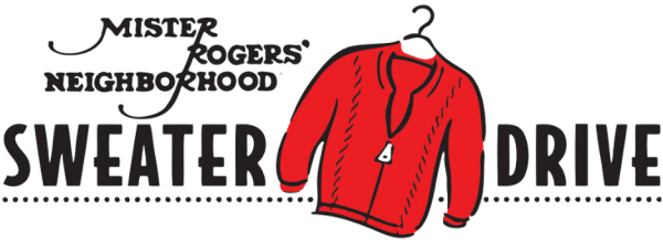 Mister Rogers' Neighborhood Sweater Drive